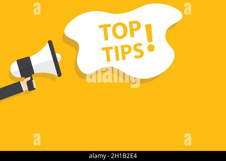 hand holding megaphone with top tips speech bubble banner vector with copy space for business, marketing, flyers, banners, presentations and posters. Stock Vector