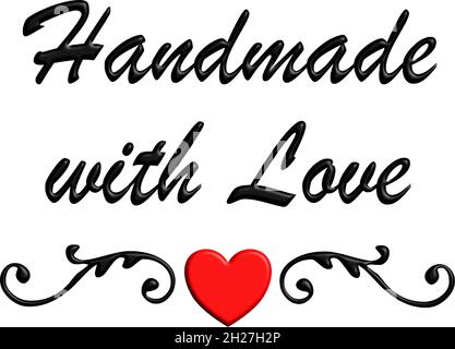 Handmade with Love, lettering with red heart. Vector inscription in black, isolated on white. Words for handcrafted items such as tags and labels. Stock Vector