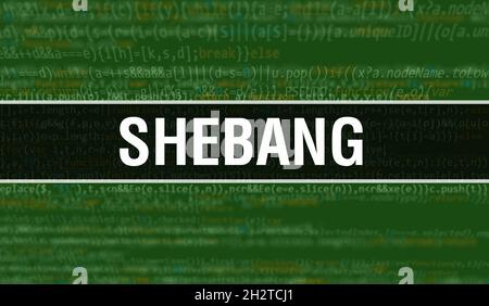 Shebang text written on Programming code abstract technology background ...