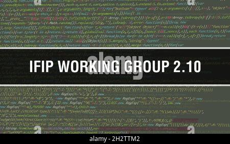 IFIP Working Group 2.10 with Abstract Technology Binary code Background.Digital binary data and Secure Data Concept. Software Stock Photo