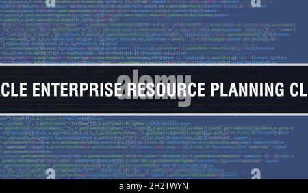 Oracle Enterprise Resource Planning Cloud concept with Random Parts of Program Code. Oracle Enterprise Resource Planning Cloud with Programming code a Stock Photo