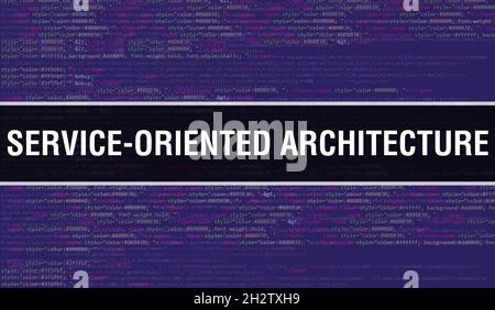 Service-oriented architecture concept with Random Parts of Program Code.Service-oriented architecture text written on Programming code abstract techno Stock Photo