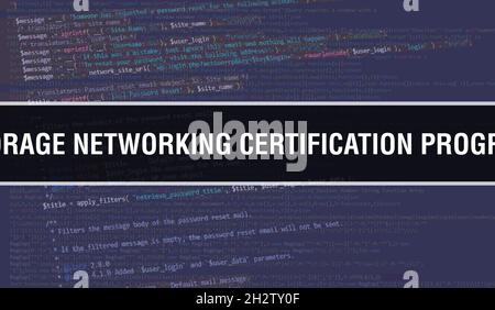 Storage Networking Certification Program concept with Random Parts of Program Code.Storage Networking Certification Program text written on Programmin Stock Photo