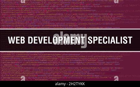 Web Development Specialist concept with Random Parts of Program Code. Web Development Specialist with Programming code abstract technology background Stock Photo