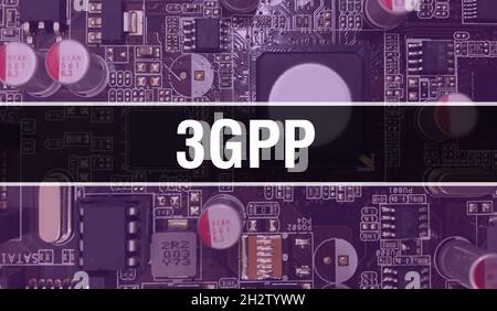 3GPP text written on Circuit Board Electronic abstract technology background of software developer and Computer script. 3GPP concept of Integrated Cir Stock Photo