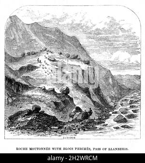 An 1859 wood cut illustration entitled “Roche Moutonnée with Bloc Perchés, Pass of Llanberis”. Snowdonia, Wales. Stock Photo