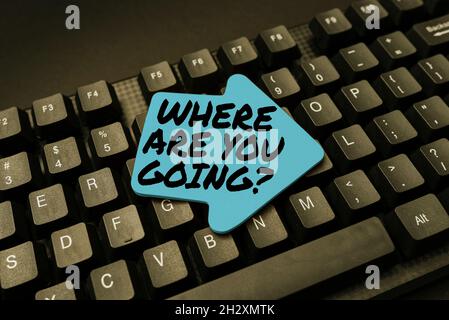 Inspiration showing sign Where Are You Goingquestion. Internet Concept used to ask someone the destination headed to Abstract Recording List Of Online Stock Photo