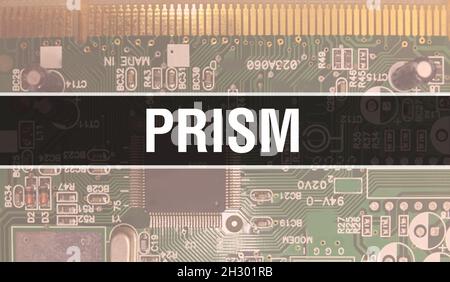 Prism concept with Computer motherboard. Prism text written on