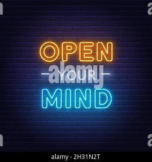 Open your Mind neon lettering on brick wall background . Stock Vector