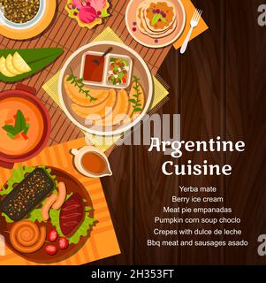 Argentine cuisine menu cover with vector meat, vegetable and dessert dishes. Barbecue asado pork and chorizo sausages, empanada pies and corn soup, ye Stock Vector