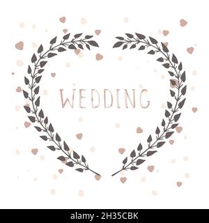 Vector hand drawn illustration of text WEDDING and floral frame in the shape of a heart on white background. Stock Vector
