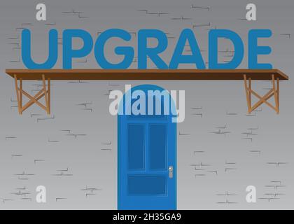 Upgrade text, upgrading software program concept with front door background. Store, Market or factory front with huge word. Stock Vector