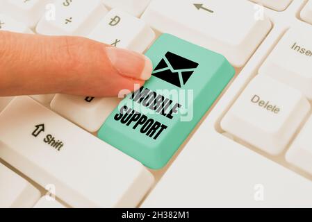Sign displaying Mobile Support. Business concept Provides maintenance on portable devices technical issues Abstract Online Registration Process Stock Photo