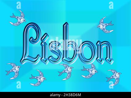 The word Lisbon against a blue background with swallows flying around Stock Vector