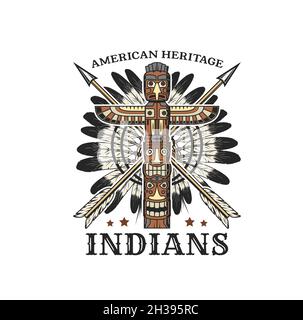 American indians tribal icon with totem pole, feather war bonnet and crossed arrows. Native americans tribe history museum retro vector emblem, icon o Stock Vector