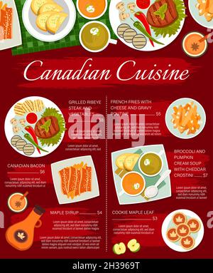 Canadian cuisine restaurant meals menu template. Grilled ribeye steak, Canadian bacon and maple syrup, french fries , broccoli and pumpkin cream soup Stock Vector