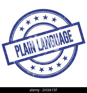 PLAIN LANGUAGE text written on blue round vintage rubber stamp. Stock Photo