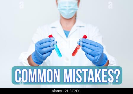 Handwriting text Common Mistakes Question. Business overview repeat act or judgement misguided making something wrong Formulating New Medicine To Cure Stock Photo