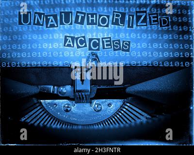 Vintage typewriter displaying Unauthorized access Stock Photo
