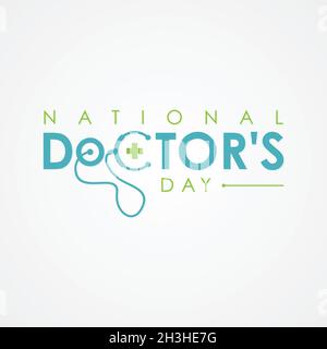 Typography for National Doctors Day with stethoscope. Letter National Doctors Day for element design. Vector illustration EPS.8 EPS.10 Stock Vector
