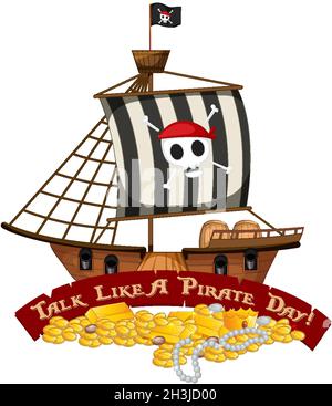 Pirate Ship with Talk Like A Pirate Day Font Banner illustration Stock Vector