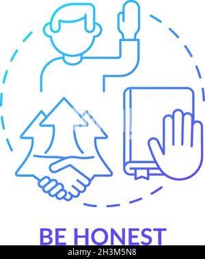 Be honest blue gradient concept icon Stock Vector