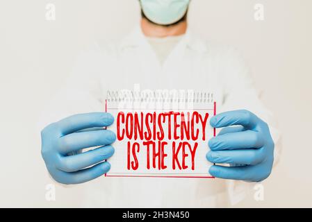 Conceptual display Consistency Is The Key, Concept meaning by Breaking Bad Habits and Forming Good Ones Scientist Presenting New Research, Chemist Pla Stock Photo