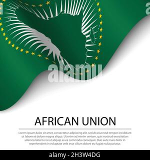 Waving flag of African Union on white background. Banner or ribbon vector template Stock Vector