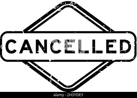 Grunge black cancelled word rubber square seal stamp on white background Stock Vector