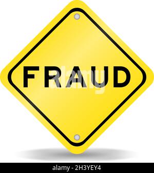 Yellow color transportation sign with word fraud on white background Stock Vector
