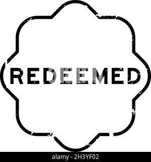 Grunge black redeemed word rubber seal stamp on white background Stock Vector