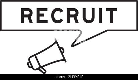 Megaphone icon with speech bubble in word recruit on white background Stock Vector