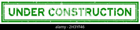 Grunge green under construction word square rubber seal stamp on white background Stock Vector
