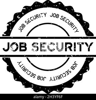 Grunge black job security word round rubber seal stamp on white background Stock Vector