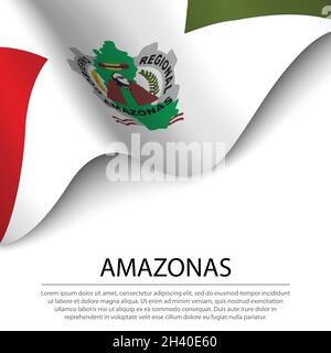 Waving flag of Amazonas is a region of Peru on white background. Banner or ribbon vector template Stock Vector
