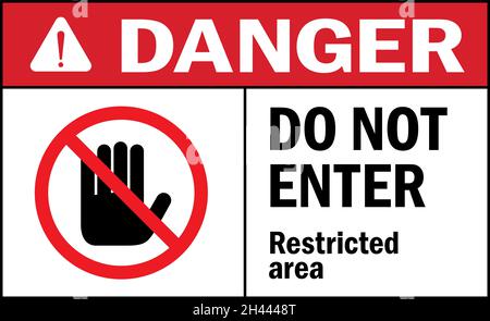 Danger Do not enter. Restricted area. Danger sign. Facility Signs and symbols. Stock Vector
