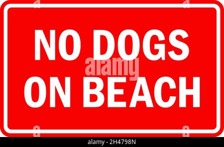 No dogs on beach sign. White on red background. Stickers and labels. Stock Vector