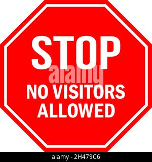 STOP No visitors allowed sign. Red octagonal background. Only staffs allowed to enter. Safety signs and symbols. Stock Vector