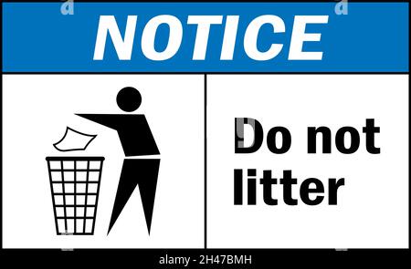 Do not litter notice sign. Safety signs and symbols. Stock Vector