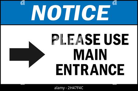 Please use main entrance notice sign. Store safety signs and symbols. Stock Vector