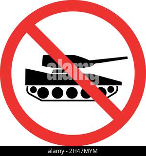 No war stop sign. Forbidden signs and symbols. Stock Vector