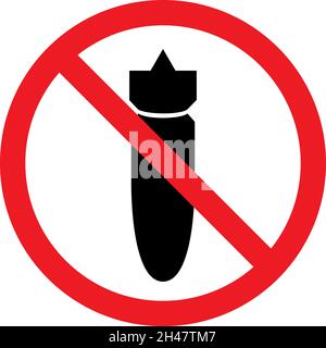 No bombing sign. Red circle background. No more disastrous wars. Stock Vector