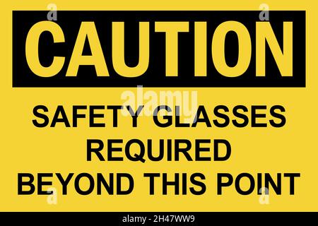 Safety glasses required beyond this point caution sign. Black on yellow background. Safety products signs and symbols. Stock Vector