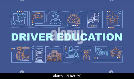Driver education and training word concepts banner. Car riding skill. Infographics with linear icons on blue background. Isolated creative typography. Stock Vector