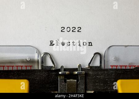 Election 2022 written on an old typewriter Stock Photo