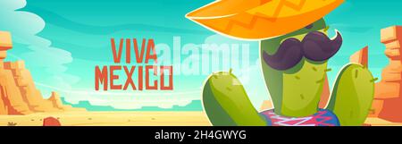 Viva Mexico banner with cute cactus in sombrero in desert. Vector poster with cartoon sand desert landscape with stones and funny cactus character with mustache and mexican hat Stock Vector