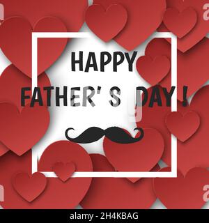 Happy Father’s Day greeting card with red hearts and frame isolated on white background.  Flat style vector template. Stock Vector