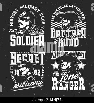 Tshirt prints with men characters soldier, pirate and wild west ranger vector mascots for military veteran club apparel design. Isolated labels with t Stock Vector