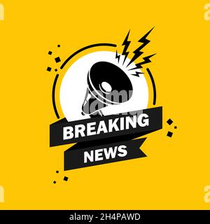 Megaphone with Breaking news speech bubble banner. Loudspeaker. Label for business, marketing and advertising. Vector on isolated background. EPS 10. Stock Vector