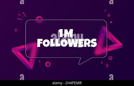 1 m followers. Speech bubble banner with 1 million followers text. Glassmorphism style. For business, marketing and advertising. Vector on isolated ba Stock Vector